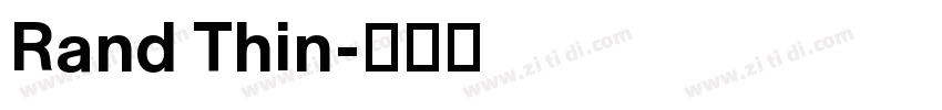 Rand Thin字体转换